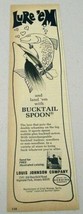 1972 Print Ad Louis Johnson Bucktail Spoon Fishing Lures Highland Park,IL - $10.54