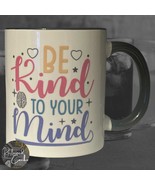 Be Kind Mind White and Black Coffee Mug Drinkware - $20.58 CAD