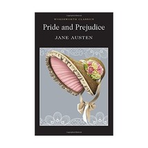 Pride &amp; Prejudice (Wordsworth Classics) Jane Austen - $5.00