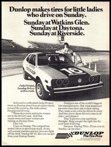 1977 Magazine Print Ad - Dunlop Tires, Judy Stropus at Riverside with VW... - $7.59