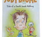 Tales of a Fourth Grade Nothing First Edition by Judy Blume Paperback Book - £5.85 GBP