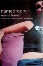 Namedropper by Emma Forrest / 2003 UK Paperback / Young Adult - £3.63 GBP