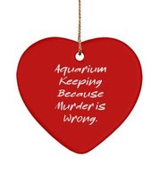 Inappropriate Aquarium Keeping , Aquarium Keeping Because Murder is Wrong., Uniq - £13.30 GBP