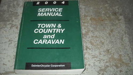 2004 Dodge Caravan &amp; Chrysler Town &amp; Country Service Shop Repair Manual Factory - £54.34 GBP