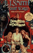 Night World: Daughters Of Darkness L. J. Smith - $2.93