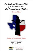 Professional Responsibility for Educator&#39;s and the Texas Code of Ethics - 2nd Ed - £9.86 GBP