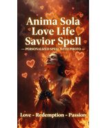  ANIMA SOLA SAVIOR LOVE SPELL REUNITE LOST LOVERS ➡️Romance Redemption - $53.99