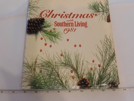 Christmas with Southern Living 1981 Oxmoor House Decorating Planning Recipes - £14.44 GBP