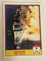Vintage Operation Desert Shield Trading Cards 1991 #63 Battleship USS Iowa - £1.54 GBP