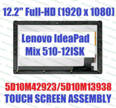 12.2&quot; FHD LCD Touch Screen Bezel Lenovo MIIX 510-12ISK Type 80U1 - $233.75