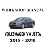 VOLKSWAGEN VW JETTA 2015 2016 2017 2018 SERVICE REPAIR WORKSHOP MANUAL - €6,07 EUR