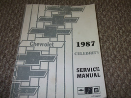 1987 Chevrolet Chevy Célébrité Service Atelier Réparation Manuel Usine 87 Livre - $44.94