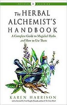 Herbal Alchemist&#39;s Handbook By Karen Harrison - £36.42 GBP