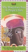 Why Mosquitoes Buzz In People&#39;s Ears and Other Caldecott Classics [VHS] [VHS Tap - £3.14 GBP