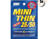 5x Packets DBI Mini Thin 25/50 Herbal Dietary Supplement | 6 Capsules Each - $10.56