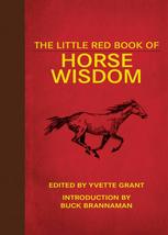 The Little Red Book of Horse Wisdom (Little Books) [Hardcover] Grant, Yv... - £11.06 GBP