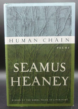 Seamus Heaney HUMAN CHAIN First edition, first printing Fine Hardcover DJ Poetry - £25.03 GBP