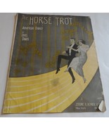 URIEL DAVIS 1912 SONG SHEET THE HORSE TROT AMERICAN DANCE JEROME REMICK ... - $20.21 CAD