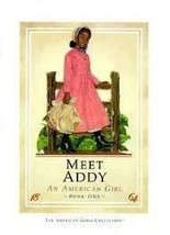 Meet Addy: An American Girl [Paperback] Connie Porter and Melodye Rosales - £19.46 GBP