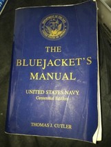 The Bluejacket&#39;s Manual United States Navy Usn Centennial Edition Naval Book - £32.86 GBP