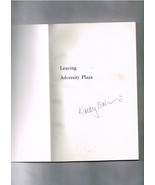 Leaving Adversity Plaza by Kathy Baker (2003 Paperback)  Signed Autograp... - $71.52 CAD