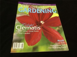 Chicagoland Gardening Magazine May/June 2012 Colorful Clematis&amp;Other Great Vines - £7.97 GBP