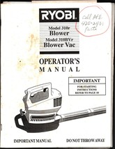 Vintage Operator/s Manual Ryobi Blower/Blower Vac Models 310r 310bvr - £17.75 GBP