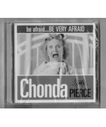 Be Afraid...Be Very Afraid by Chonda Pierce (Music CD, Feb-2005, INO Rec... - £26.74 GBP