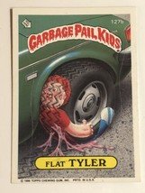Flat Tyler Vintage Garbage Pail Kids  Trading Card 1986 - £1.94 GBP