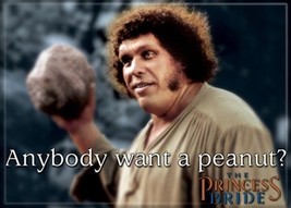 The Princess Bride Anybody Want a Peanut? Refrigerator Magnet, NEW UNUSED - £3.13 GBP