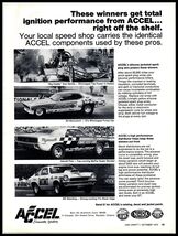 1972 Magazine Print Ad - ACCEL Ignition, Don Garlits, McCulloch Fink Bla... - $6.64