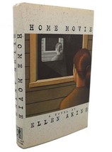 Ellen Akins HOME MOVIE  1st Edition 1st Printing - £36.01 GBP