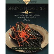 Spring Pleasures: A Southern Seasons Book - £9.24 GBP