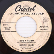 Margaret Whiting - I Love A Mystery /Bidin&#39; My Time 45 rpm 7&quot; Record F3314 PROMO - $3.32