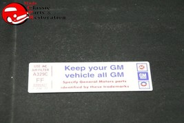 77 CAMARO V6 AIR CLEANER &quot;KEEP YOUR GM CAR ALL GM&quot; CODE &quot;FF&quot; DECAL - $999.99