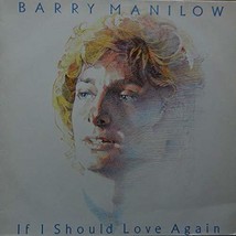 Barry Manilow - If I Should Love Again - Arista - 204 050 [Vinyl] Barry Manilow - £30.07 GBP