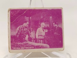 1950 Hopalong Cassidy #172 Trading Card "The Dead Don't Dream" - $7.42