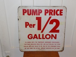 Pump Price Per ½ Gallon Metal Double Sided Flange Sign - $123.75