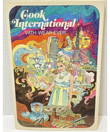 VTG 1st Ed Rare 1969 Cook International With Wear Ever Recipe Book Paper... - £22.31 GBP