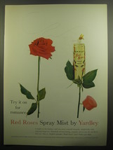 1960 Yardley Red Roses Spray Mist Advertisement - Try it on for romance - £11.71 GBP