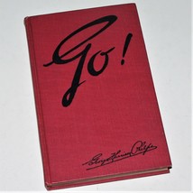 Go! ~ George Harrison Phelps ~ Vgc ~ 1920 ~ Vintage Business Strategy &amp; Success - £19.77 GBP