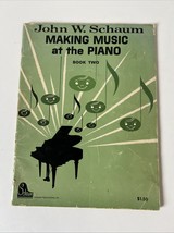 JOHN W SCHAUM MAKING MUSIC AT THE PIANO BOOK 2 - €11,17 EUR