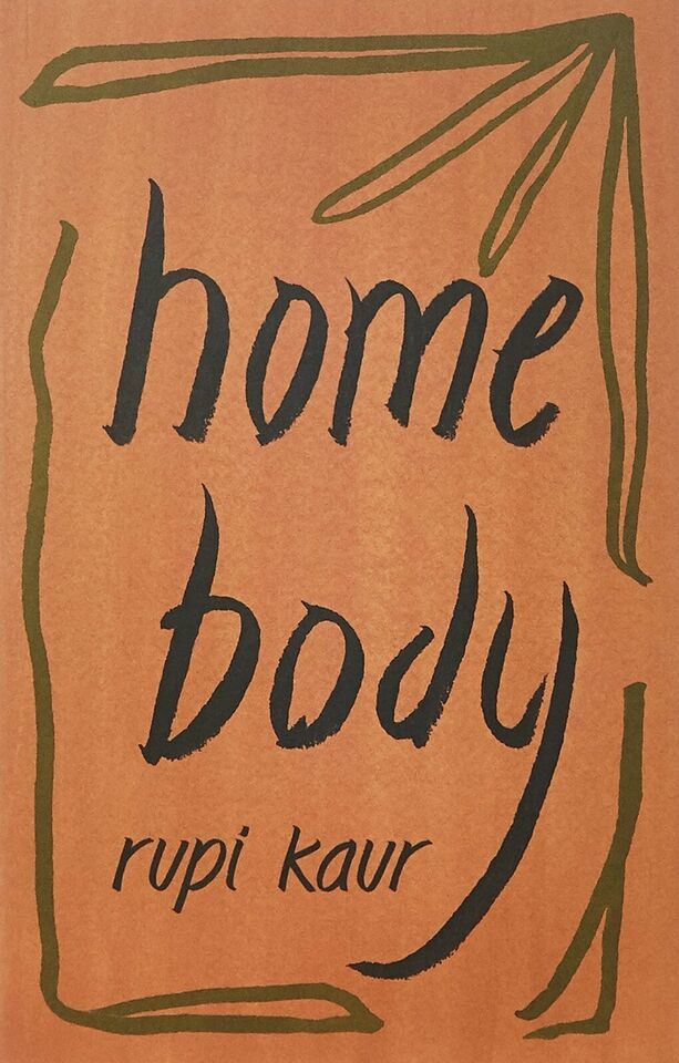 Primary image for Home Body by Rupi Kaur   ISBN - 978-1471196720