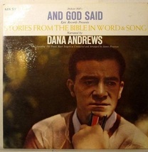And God Said: Dana Andrews - Audio/Spoken Vinyl LP  - £25.79 GBP