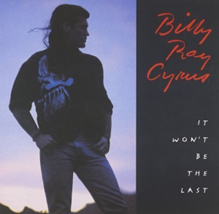 It Won&#39;t Be the Last by Cyrus, Billy Ray Cd - £8.62 GBP