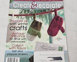 Create &amp; Decorate Magazine February 2011 Winter Crafts Salt and Pepper S... - $14.98
