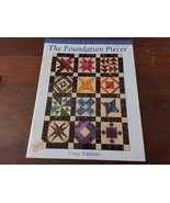 The Foundation Piecer Pattern Journal for Quilters Crazy Traditions Vol ... - £12.89 GBP