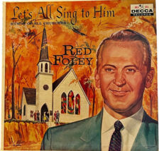 Red Foley - Let&#39;s All Sing to Him - Hymns of All Churches HIFI Decca Rec... - $125.06 MXN
