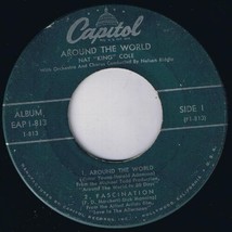 Nat King Cole Around The World Fascination 45 rpm Affair To Remember Gold Mine - £3.94 GBP