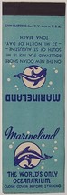 Lion Unstruck Matchbook Cover Marineland  St Augustine Tona Beach FL  Oc... - £15.42 GBP